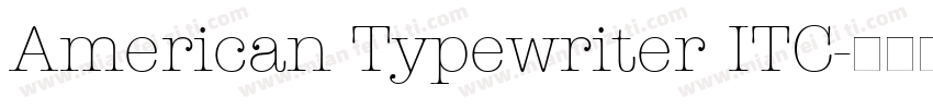American Typewriter ITC字体转换
